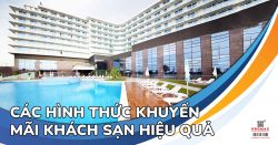 7 Chiêu khuyến mãi khách sạn thu hút nhiều du khách trong & ngoài nước